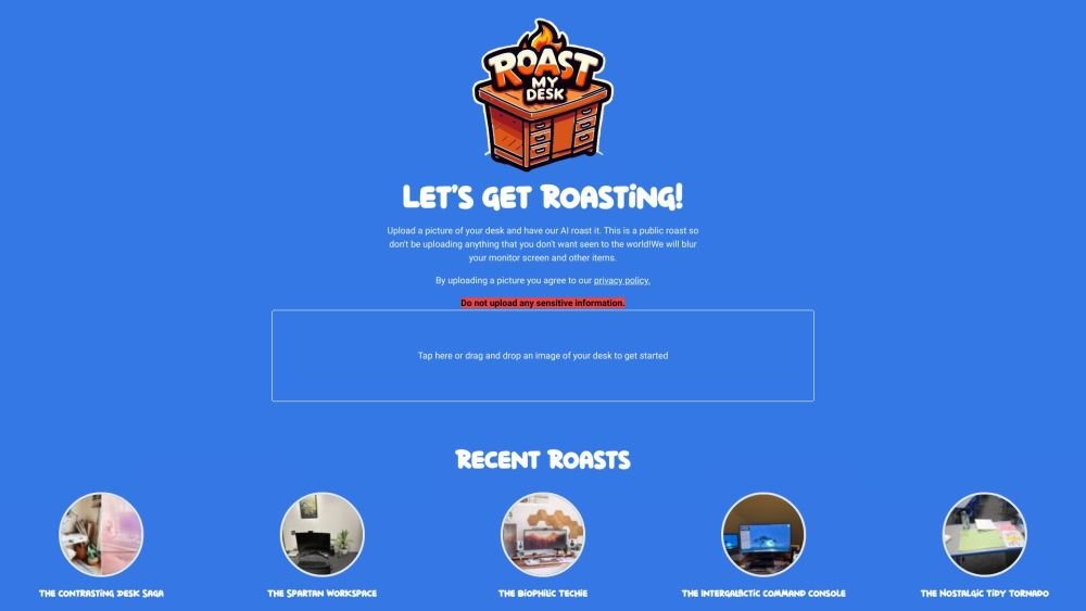 Roast Your Desk